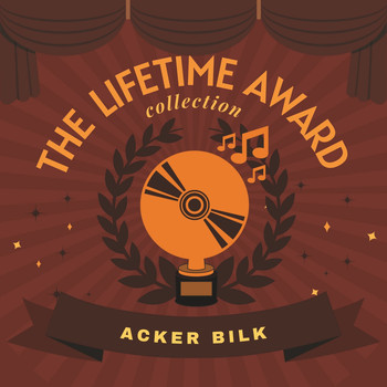 Acker Bilk - The Lifetime Award Collection