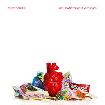 Chet Doxas - You Can't Take It with You
