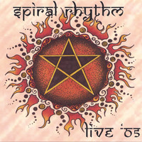 Spiral Rhythm - Live '05