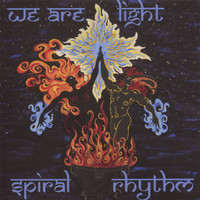Spiral Rhythm - We Are Light