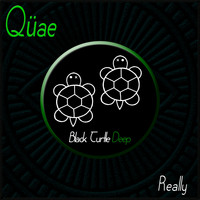 Qüae - Really