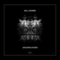 MAL_HOMBRE - APOAPSIS SYSTEM