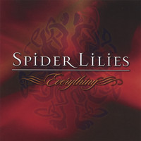 Spider Lilies - Everything