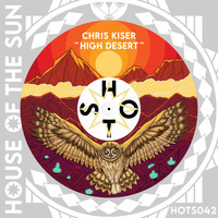 Chris Kiser - High Desert