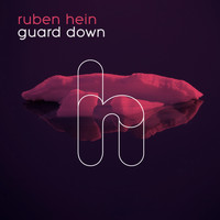 Ruben Hein - Guard Down