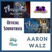 Aaron Walz - Aveyond 3​-​3 & 3​-​4: The Lost Orb & the Darkthrop Prophecy (Official Soundtrack)