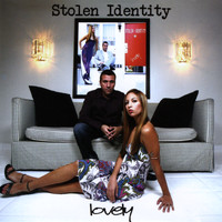 Stolen Identity - Lovely