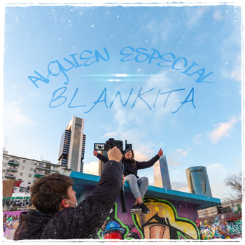 Blanks - Alguien Especial (Explicit)