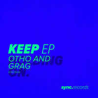 Otho and Grag - Keep EP