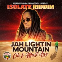 Jah Lightin Mountain - Isolate Riddim (1)