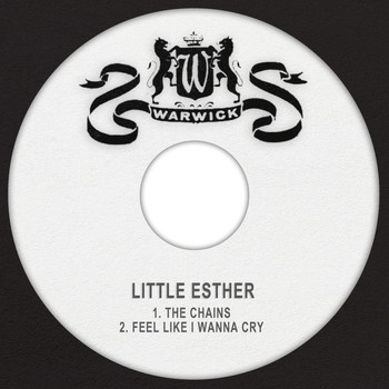 Little Esther - The Chains / Feel Like I Wanna Cry