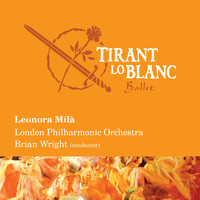 London Philharmonic Orchestra - Tirant Lo Blanc Ballet