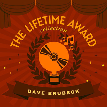Dave Brubeck - The Lifetime Award Collection
