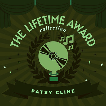Patsy Cline - The Lifetime Award Collection