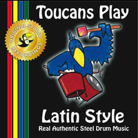 Toucans Steel Drum Band - Toucans Play Latin Style