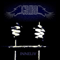 GRIBB - Inneliv