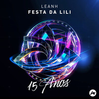 Leanh - Festa da Lili 15 Anos