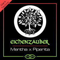 Eichenzauber - Mentha X Piperita