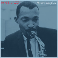 Hank Crawford - Soul Jazz