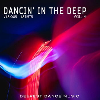 Various Artists - Dancin' in the Deep, Vol. 4