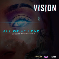 Lavisch - All of My Love