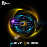 DJ Manga - Exe Vip // Fighters