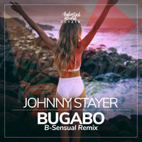 Johnny Stayer - Bugabo (B-sensual Mix)