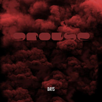 gROUSe - Days (feat. Deaf Joe)