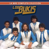 Los Bukis - La Más Completa Colección