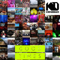 Kronodigger - Good Times