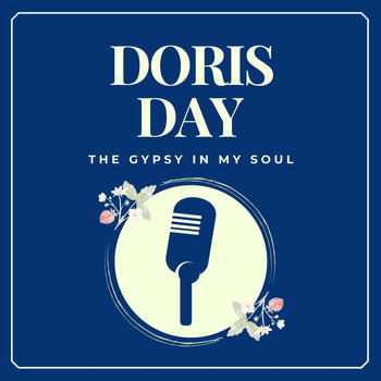 Doris Day - The Gypsy in My Soul