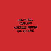 Dogpatrol - Soapland