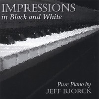 Jeff Bjorck - Impressions in Black and White