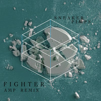 Sneaker Pimps - Fighter (AMP Remix)