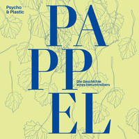 Psycho & Plastic - Soundtrack 2: Pappel