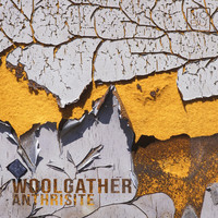 Woolgather - Anthrisite