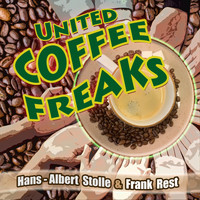 Frank Rest und Hans-Albert Stolle - United Coffee Freaks