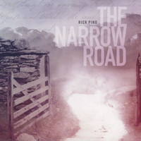 Rick Pino - The Narrow Road