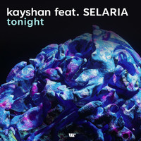 Kayshan - Tonight