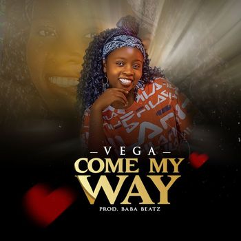 Vega - Come My Way