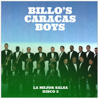 Billo's Caracas Boys - Billo's Caracas Boys: la Mejor Salsa. Disco 2