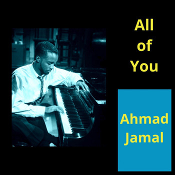 Ahmad Jamal - All of You