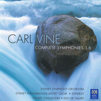 Sydney Symphony Orchestra - Carl Vine: Complete Symphonies