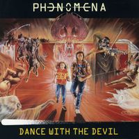 Phenomena - Dance with the Devil