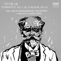 The Czech Philharmonic Orchestra - Symphony No. 1 In D Major, Op. 60