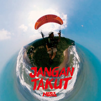 Natu - Jangan Takut