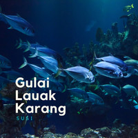Susi - Gulai Lauak Karang