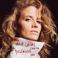 Ana Cañas - Ana Cañas Canta Belchior – EP 2