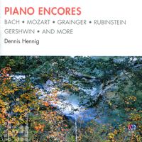 Dennis Hennig - Piano Encores