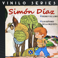 Simón Díaz - Vinilo Series Pedro Y El Lobo - Los Señores De La Orquesta